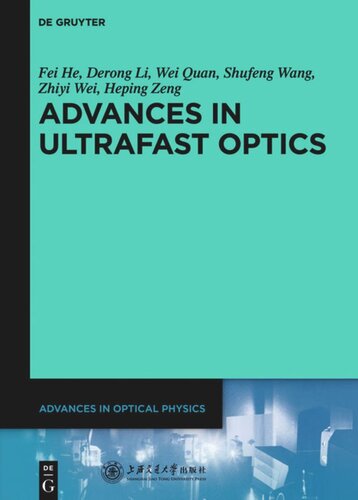 Advances in Optical Physics: Volume 6 Advances in Ultrafast Optics