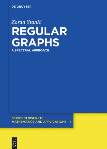 Regular Graphs: A Spectral Approach