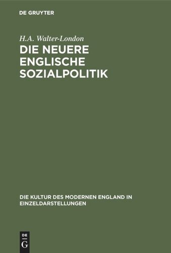 Die neuere englische Sozialpolitik