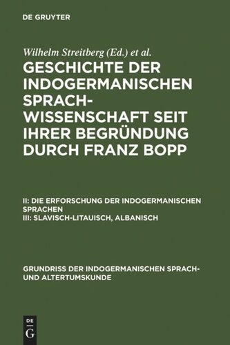 Die Erforschung der indogermanischen Sprachen: Band 3 Slavisch-Litauisch, Albanisch