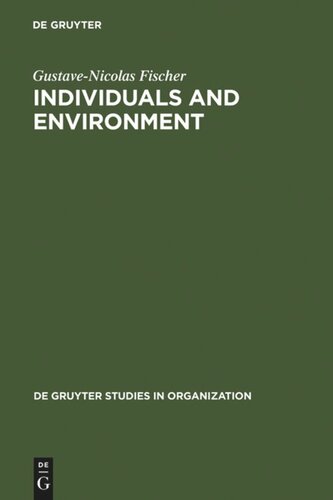 Individuals and Environment: A Psychosocial Approach to Workspace