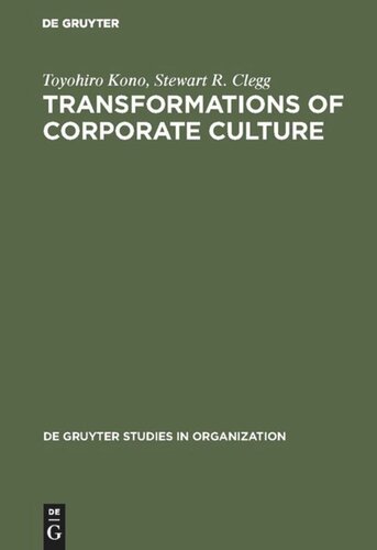 Transformations of Corporate Culture: Experiences of Japanese Enterprises