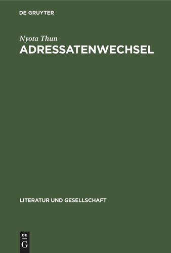 Adressatenwechsel: Literarische Kommunikation in Sowjetrußland (1917–1930)