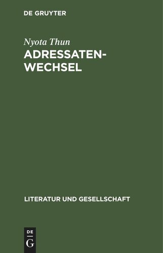 Adressatenwechsel: Literarische Kommunikation in Sowjetrußland, (1917–1930)