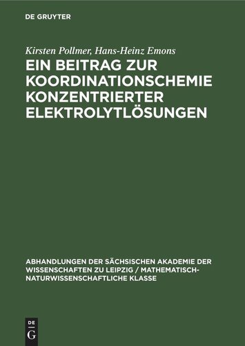 Ein Beitrag zur Koordinationschemie konzentrierter Elektrolytlösungen