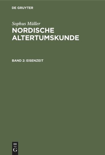 Nordische Altertumskunde: Band 2 Eisenzeit