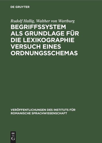 Begriffssystem als Grundlage für die Lexikographie Versuch eines Ordnungsschemas