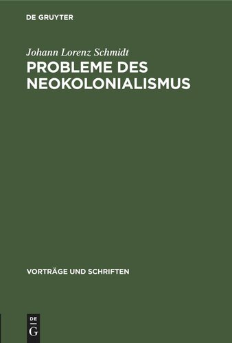 Probleme des Neokolonialismus: Die Besonderheiten des westdeutschen Neokolonialismus