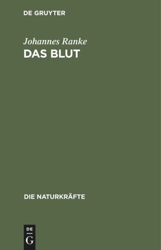 Das Blut: Eine physiologische Skizze