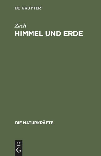 Himmel und Erde: Eine gemeinsatzliche Beschreibung des Weltalls