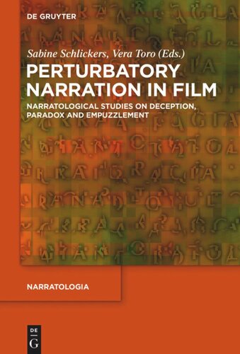 Perturbatory Narration in Film: Narratological Studies on Deception, Paradox and Empuzzlement