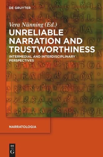 Unreliable Narration and Trustworthiness: Intermedial and Interdisciplinary Perspectives