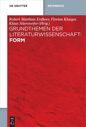 Grundthemen der Literaturwissenschaft: Form