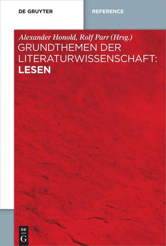 Grundthemen der Literaturwissenschaft: Lesen