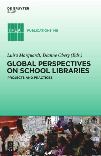 Global Perspectives on School Libraries: Projects and Practices