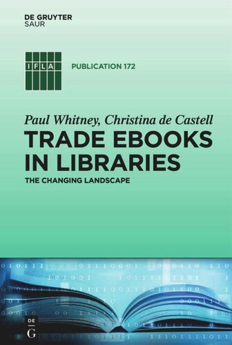 Trade eBooks in Libraries: The Changing Landscape