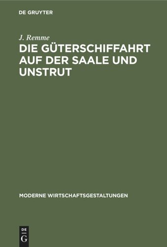 Die Güterschiffahrt auf der Saale und Unstrut