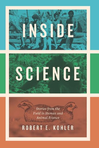 Inside Science: Stories from the Field in Human and Animal Science