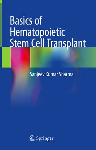 Basics of Hematopoietic Stem Cell Transplant