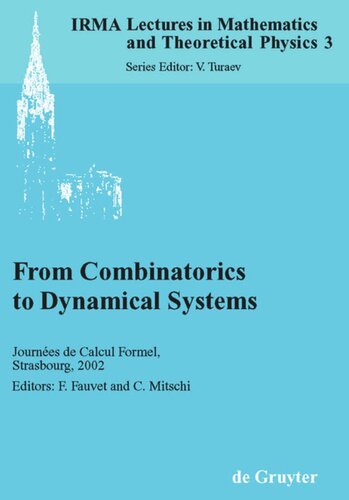 From Combinatorics to Dynamical Systems: Journées de Calcul Formel, Strasbourg, March 22-23, 2002