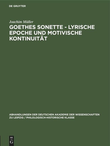 Goethes Sonette - Lyrische Epoche und motivische Kontinuität