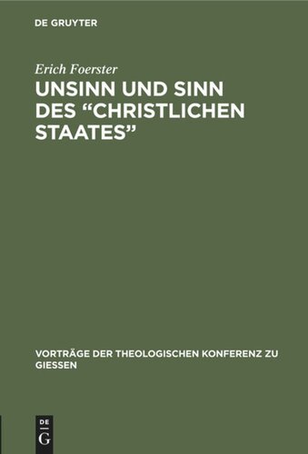 Unsinn und Sinn des “Christlichen Staates”