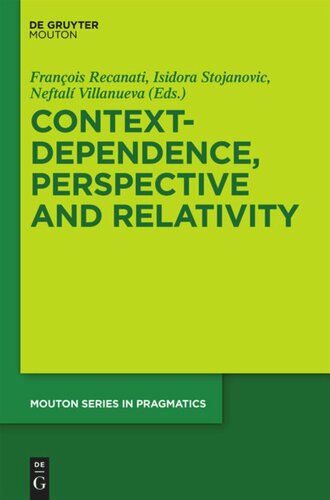 Context-Dependence, Perspective and Relativity