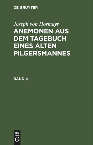 Anemonen aus dem Tagebuch eines alten Pilgersmannes: Band 4