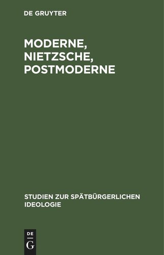 Moderne, Nietzsche, Postmoderne