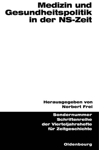 Medizin und Gesundheitspolitik in der NS-Zeit