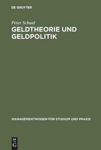 Geldtheorie und Geldpolitik