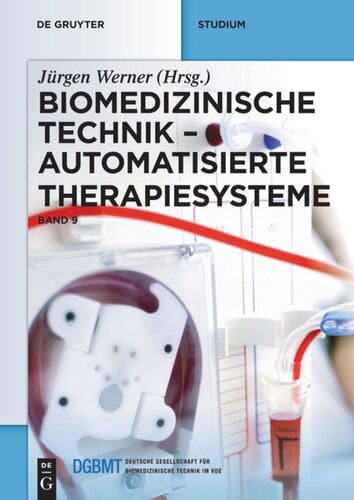 Biomedizinische Technik: Band 9 Automatisierte Therapiesysteme