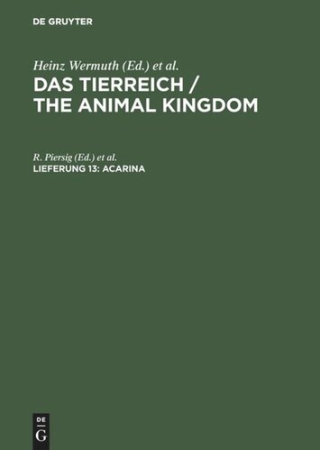 Das Tierreich / The Animal Kingdom. Lieferung 13 Acarina: Hydrachnidae und Halacaridae