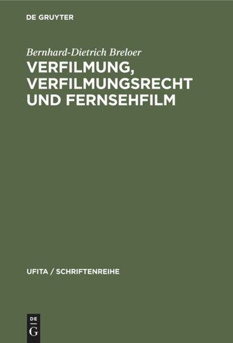 Verfilmung, Verfilmungsrecht und Fernsehfilm