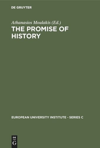 The Promise of History: Essays in Political Philosophy