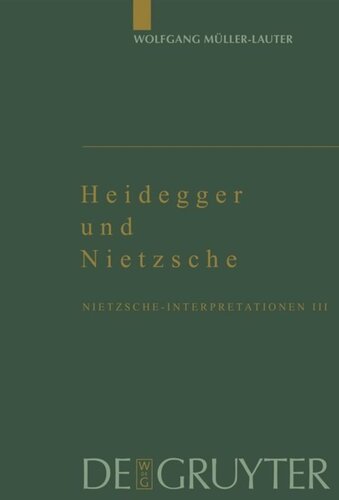 Nietzsche-Interpretationen: III Heidegger und Nietzsche