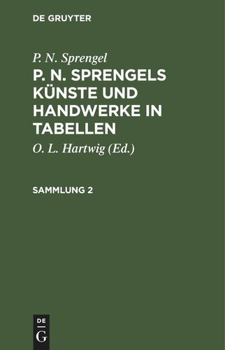 P. N. Sprengels Künste und Handwerke in Tabellen: Sammlung 2