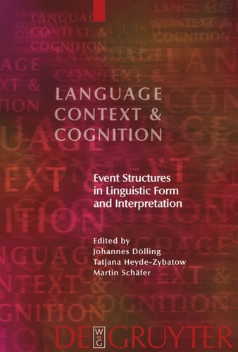 Event Structures in Linguistic Form and Interpretation