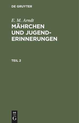 Mährchen und Jugenderinnerungen: Teil 2