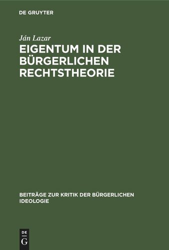 Eigentum in der Bürgerlichen Rechtstheorie