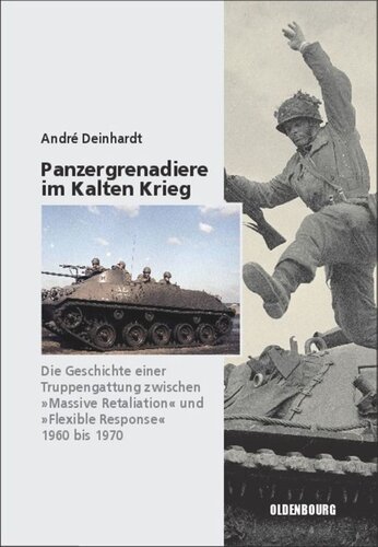 Panzergrenadiere – eine Truppengattung im Kalten Krieg: 1960 bis 1970