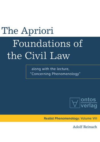 The Apriori Foundations of the Civil Law: Along with the lecture 