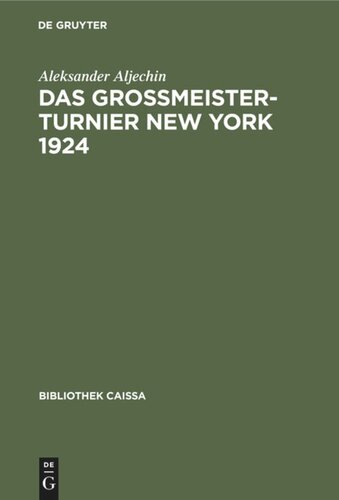 Das Grossmeister-Turnier New York 1924