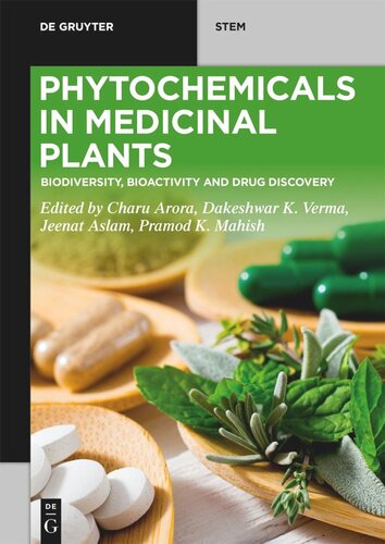 Phytochemicals in Medicinal Plants: Biodiversity, Bioactivity and Drug Discovery