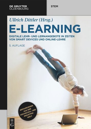 E-Learning: Digitale Lehr- und Lernangebote in Zeiten von Smart Devices und Online-Lehre