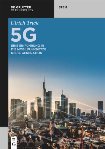 5G: Eine Einführung in die Mobilfunknetze der 5. Generation