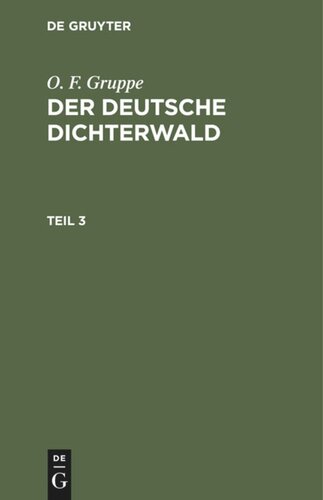 Der deutsche Dichterwald: Teil 3