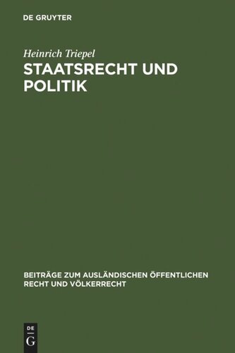 Staatsrecht und Politik: Rede beim Antritte des Rektorats der Friedrich Wilhelms-Universität zu Berlin am 15. Oktober 1926