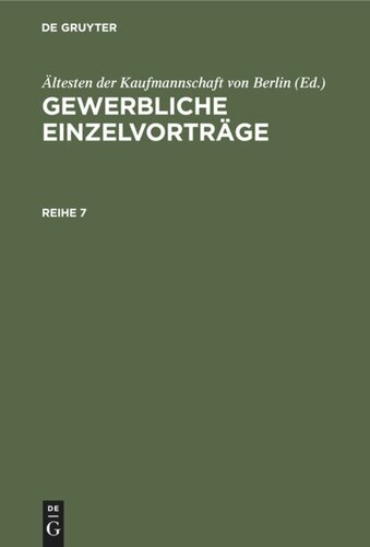 Gewerbliche Einzelvorträge: Reihe 7