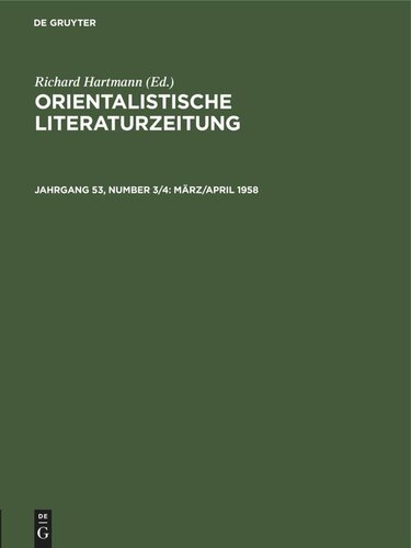 Orientalistische Literaturzeitung: Jahrgang 53, Number 3/4 März/April 1958